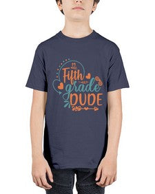 fifth grade dude 68# - fifth grade - Youth Tee Unisex