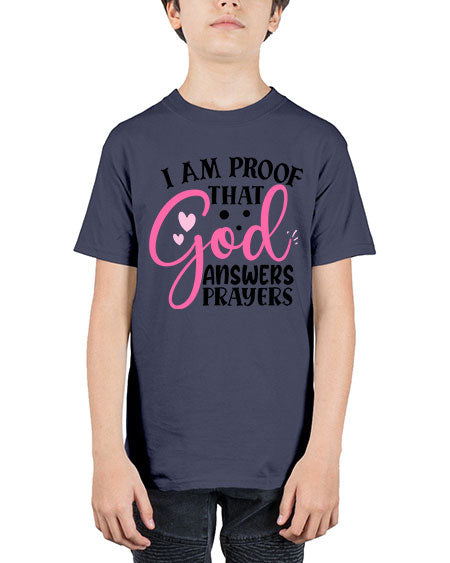 i am proof that god answers prayers Style 91# - baby - Youth Tee Unisex