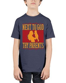 next to god thy parents 485# - parents day - Youth Tee Unisex
