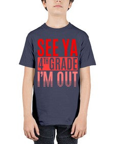 see ya fourth grade im out 842# - fourth grade - Youth Tee Unisex