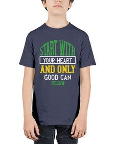 start with your heart and only good can follow 406# - vegan - Youth Tee Unisex
