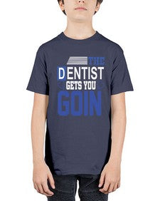 the dentist gets you 1508# - dentist - Youth Tee Unisex