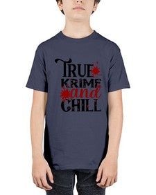 true krime and chill 1189# - true crime - Youth Tee Unisex
