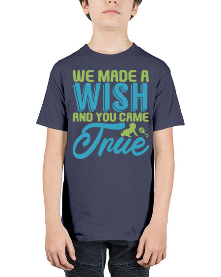 we made a wish and you can true Style 234# - baby - Youth Tee Unisex