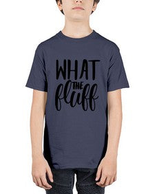 what the fluff 1246# - sassy - Youth Tee Unisex