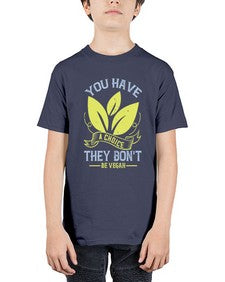 you have a choicethey dont be vegan 1809# - vegan - Youth Tee Unisex