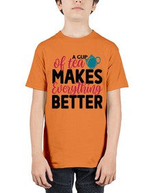 A Cup Of Tea Makes Everything Better 522# - tea - Youth Tee Unisex