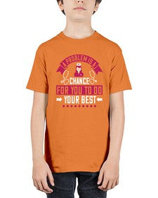 A problem is a chance for you to do your best Style 21# - nurse - Youth Tee Unisex