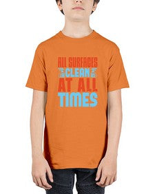 All surfaces clean at all times Style 38# - cleaner - Youth Tee Unisex