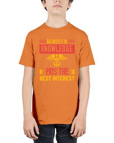 An invest in knowledge pays the best interest Style 45# - nurse - Youth Tee Unisex