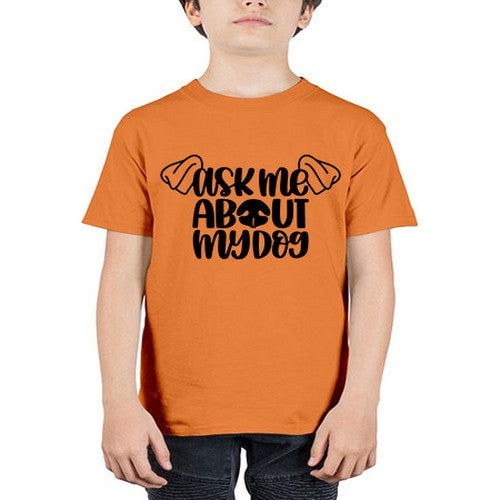 Ask Me About My Dog Style 35# - dogs - Youth Tee Unisex