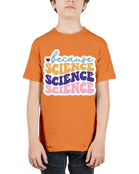 Because science 287# - general science - Youth Tee Unisex