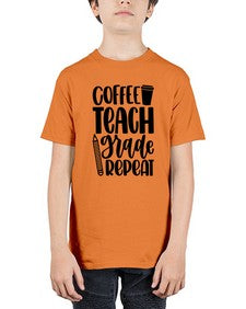 Coffee Teach Grade Repeat Style 671# - teacher - Youth Tee Unisex