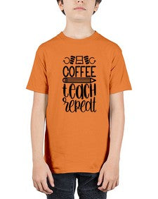 Coffee Teach Repeat Style 673# - teacher - Youth Tee Unisex