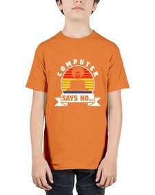 Computer says no 7# - computer - Youth Tee Unisex