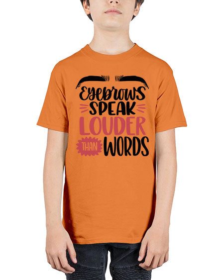 Eyebrows Speak Louder Than Words Style 103# - beauty - fashion - Youth Tee Unisex