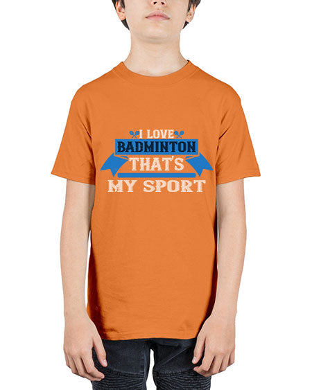 I love badminton thats my sport 2205# - badminton - Youth Tee Unisex