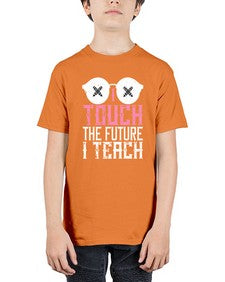 I touch the future I teach Style 927# - teacher - Youth Tee Unisex