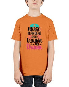 Nurse I Can Deal With Trauma Style Style 1159# - nurse - Youth Tee Unisex