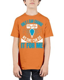 Only I can change my life No one can do it for me Style 27# - motivation - Youth Tee Unisex