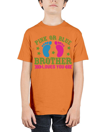 Pink or Blue Brother Loves You Style 184# - baby - Youth Tee Unisex