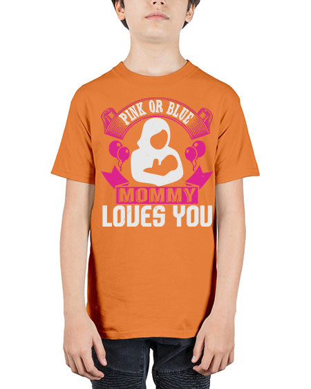 Pink or Blue Monny Loves You Style 188# - baby - Youth Tee Unisex