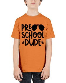 Preschool Dude 682# - prek headstart - Youth Tee Unisex