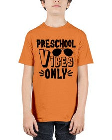Preschool Vibes 695# - prek headstart - Youth Tee Unisex