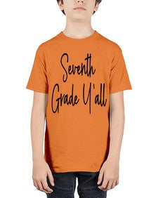 Seventh Grade Yall 870# - seventh grade - Youth Tee Unisex