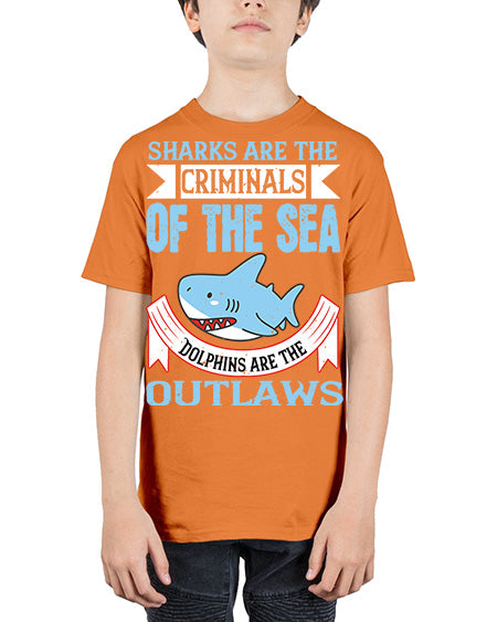 Sharks are the criminals of the sea Dolphins are the outlaws Style 32# - shark-fish - Youth Tee Unisex