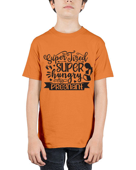Super tired super hungrypregnant 450# - pregnancy - Youth Tee Unisex