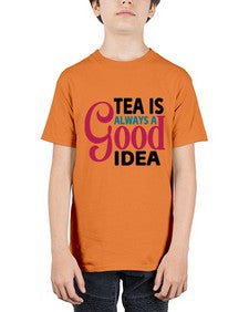 Tea Is Always A Good Idea 1613# - tea - Youth Tee Unisex