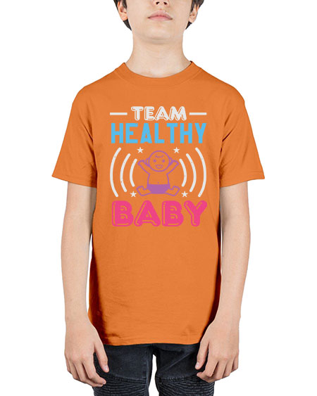 Team Healthy Baby Style 218# - baby shower - Youth Tee Unisex