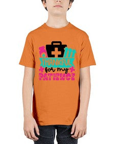 Thankful For My Patience Style Style 1492# - nurse - Youth Tee Unisex
