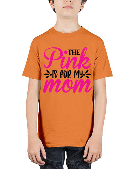 The Pink is for My Mom 1# - breast cancer - Youth Tee Unisex