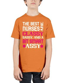 The best nurses are classysassy and a bit smart assy Style 1503# - nurse - Youth Tee Unisex