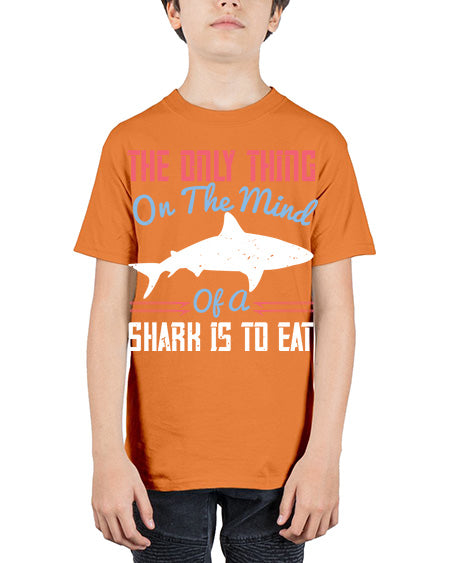 The only thing on the mind of a shark is to eat Style 18# - shark-fish - Youth Tee Unisex