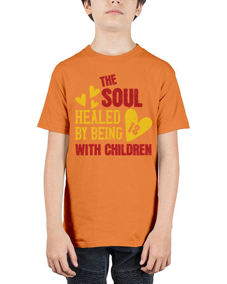 The soul is healed by being with children Style 226# - kids - Youth Tee Unisex