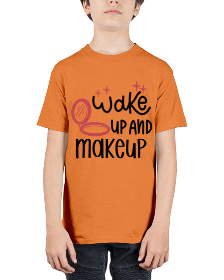 Wake up and Makeup Style 7# - beauty - fashion - Youth Tee Unisex