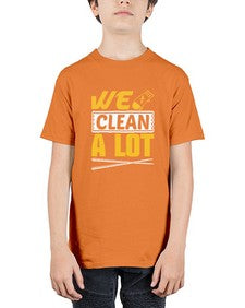 We clean a lot Style 465# - cleaner - Youth Tee Unisex