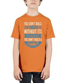 You dont build a house without its foundation Style 1685# - nurse - Youth Tee Unisex