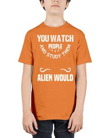You watch people and stufey them 47# - ufo - Youth Tee Unisex