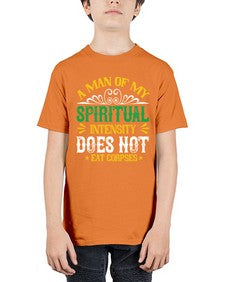 a man of my spiritual intensity does not eat corpsess 7# - vegan - Youth Tee Unisex