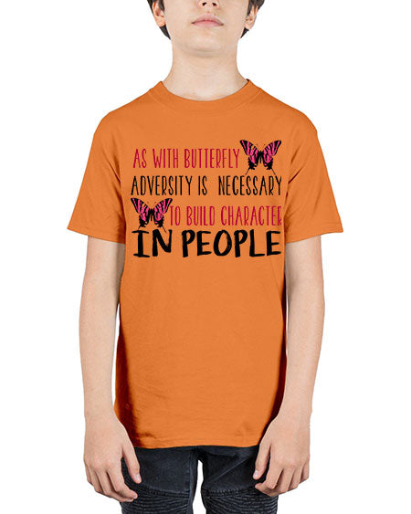 as with butterfly adversity is necessary - butterfly - Youth Tee Unisex