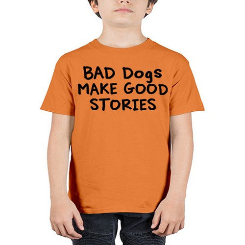 bad dog make good stories - dogs - Youth Tee Unisex
