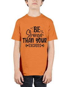 be stronger than your excuses Style 143# - motivation - Youth Tee Unisex