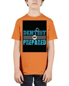 dentist be prepared 695# - dentist - Youth Tee Unisex