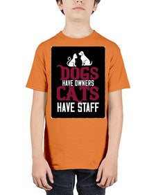 dog have owners cat have stafe Style 45# - cats - Youth Tee Unisex
