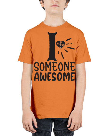 if someone awesome Style 26# - autism - Youth Tee Unisex