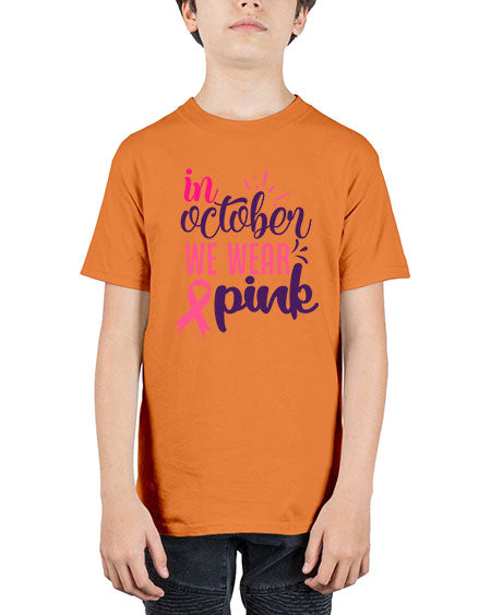 in october we wear pink Style 9# - breast cancer - Youth Tee Unisex